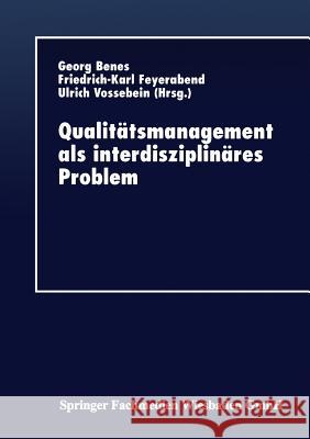 Qualitätsmanagement ALS Interdisziplinäres Problem Benes, Georg 9783824403547 Springer - książka