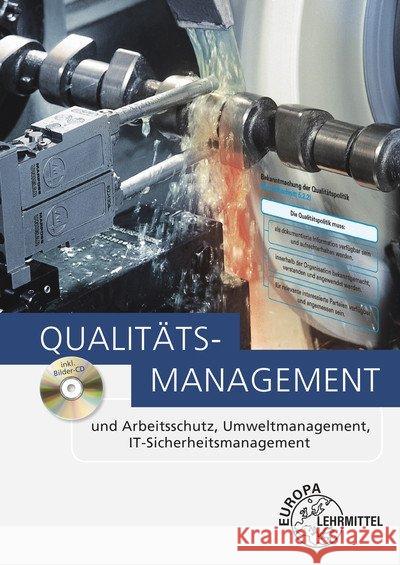 Qualitätsmanagement, m. CD-ROM : und Arbeitsschutz, Umweltmanagement, IT-Sicherheitsmanagement Fischer, Georg; Kaufmann, Hans; Kirchner, Arndt 9783808553886 Europa-Lehrmittel - książka