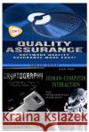 Quality Assurance + Cryptography + Human-Computer Interaction Solis Tech 9781530178094 Createspace Independent Publishing Platform