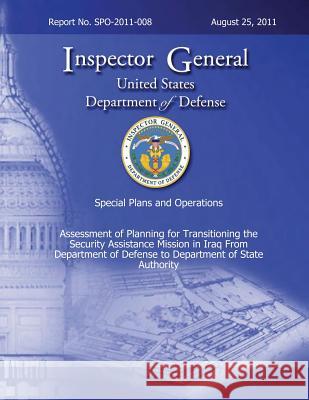 Quality Assurance Review of the Defense Education Activity Hotline Program: Report No. SPO-2010-008 Defense, Department Of 9781492780304 Createspace - książka