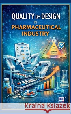 Quality by Design in Pharmaceutical Industry V, Venkateswarlu 9789347311406 Pharmamed Press - książka