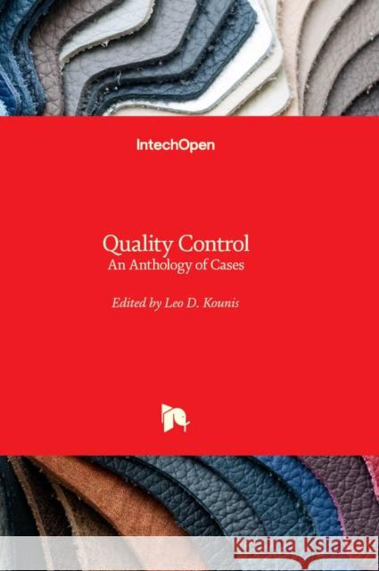 Quality Control: An Anthology of Cases Leo D. Kounis 9781803559902 IntechOpen - książka