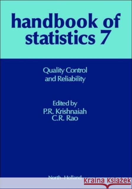 Quality Control and Reliability: Volume 7 Krishnaiah, P. R. 9780444702906 North-Holland - książka