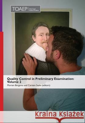 Quality Control in Preliminary Examination: Volume 2 Morten Bergsmo, Carsten Stahn 9788283481112 Torkel Opsahl Academic Epublisher - książka