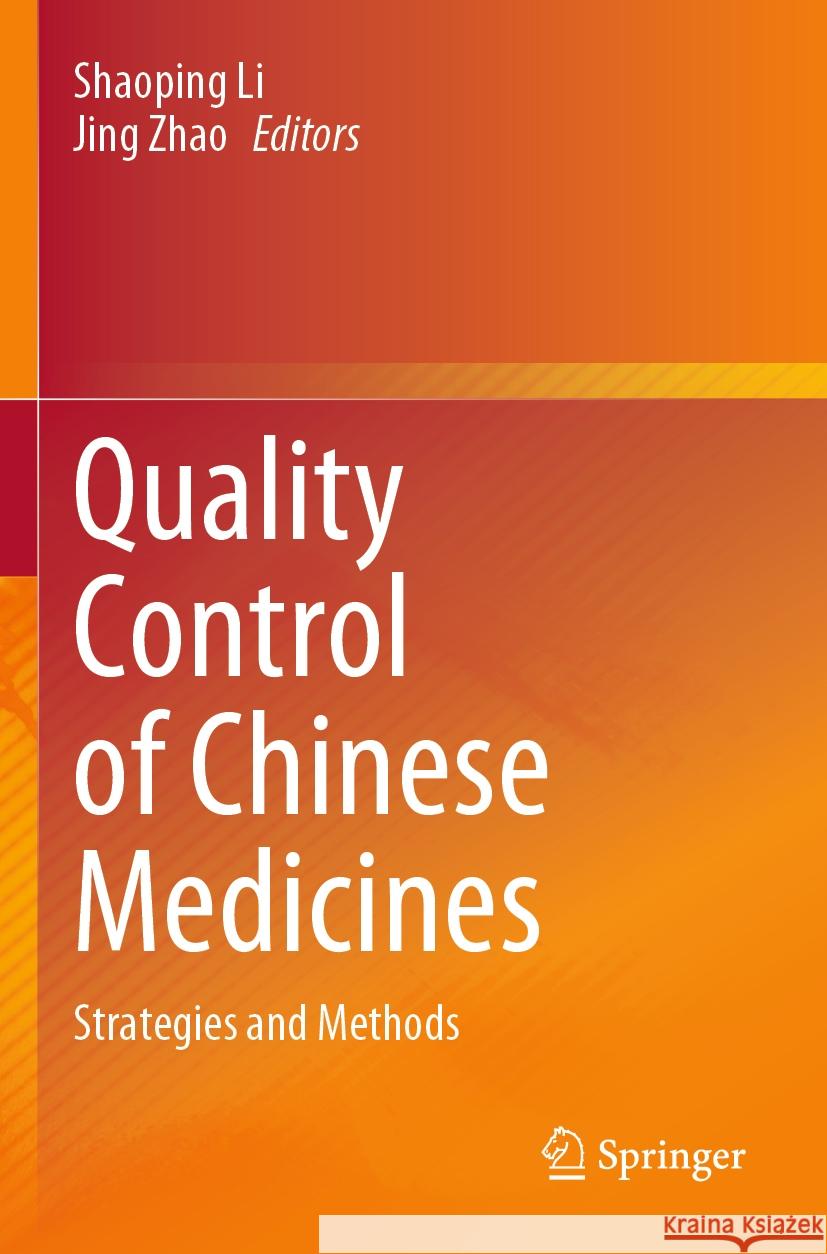 Quality Control of Chinese Medicines   9789819998739 Springer Nature Singapore - książka