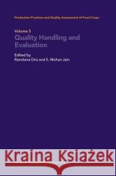 Quality Handling and Evaluation Ramdane Dris S. Mohan Jain Shri Mohan S. M. Jain 9781402017001 Kluwer Academic Publishers - książka