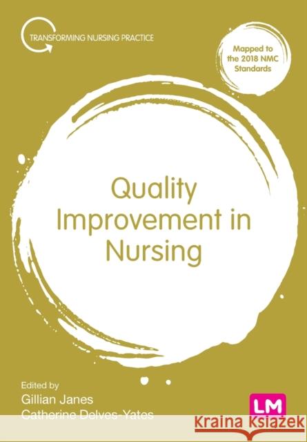 Quality Improvement in Nursing  9781529768978 Sage Publications Ltd - książka