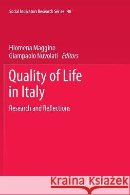 Quality of life in Italy: Research and Reflections Filomena Maggino, Giampaolo Nuvolati 9789400793880 Springer - książka