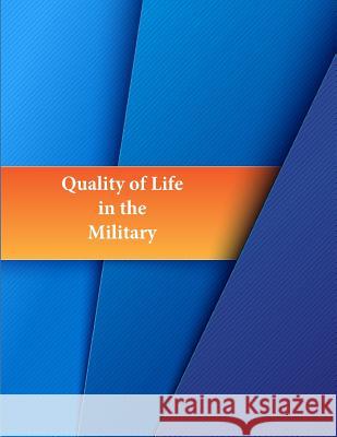 Quality of Life in the Military United States Air Force                  Penny Hill Press 9781530398126 Createspace Independent Publishing Platform - książka