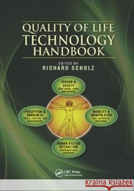 Quality of Life Technology Handbook  9781138075139 Rehabilitation Science in Practice Series - książka