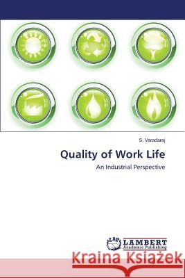 Quality of Work Life Varadaraj S. 9783659749186 LAP Lambert Academic Publishing - książka