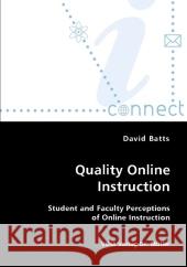 Quality Online Instruction David Batts 9783836436083 VDM Verlag - książka