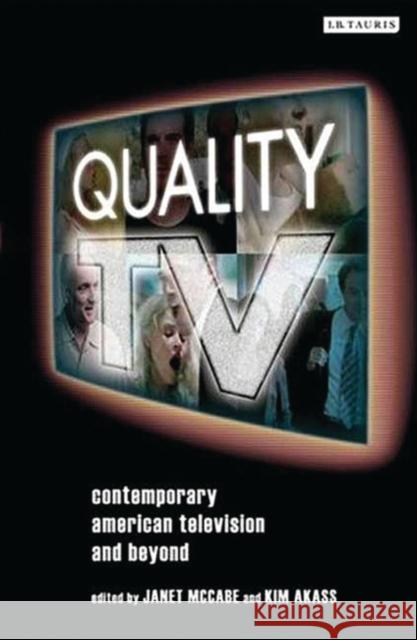 Quality TV : Contemporary American Television and Beyond Janet McCabe 9781845115104  - książka