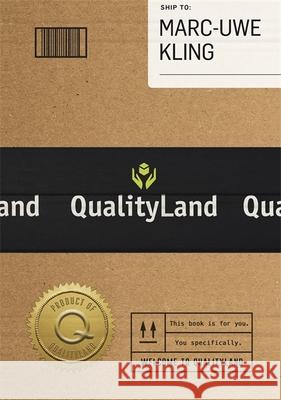 Qualityland: Visit Tomorrow, Today! Marc-Uwe Kling 9781409191155 Orion Publishing Co - książka