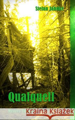 Qualquell Stefan Jahnke 9781514392416 Createspace Independent Publishing Platform - książka