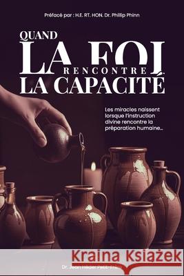 Quand La Foi Rencontre La Capacite Jean Heder Petit-Frere 9781735321554 Kingdom Records Unlimited - książka