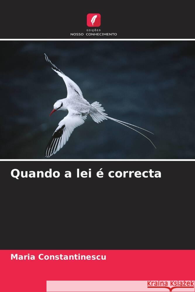 Quando a lei ? correcta Maria Constantinescu 9786207364503 Edicoes Nosso Conhecimento - książka