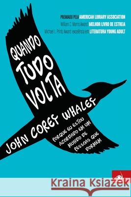 Quando Tudo Volta John Corey Whaley 9788581633848 Buobooks - książka