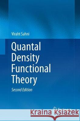 Quantal Density Functional Theory Viraht Sahni 9783662570395 Springer - książka