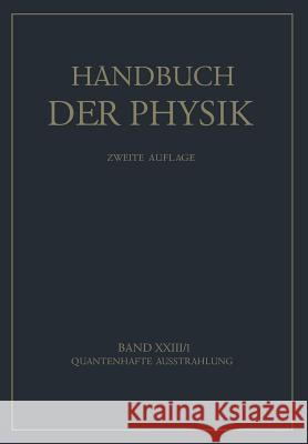 Quantenhafte Ausstrahlung W. D R. Ladenburg W. Noddack 9783642986284 Springer - książka
