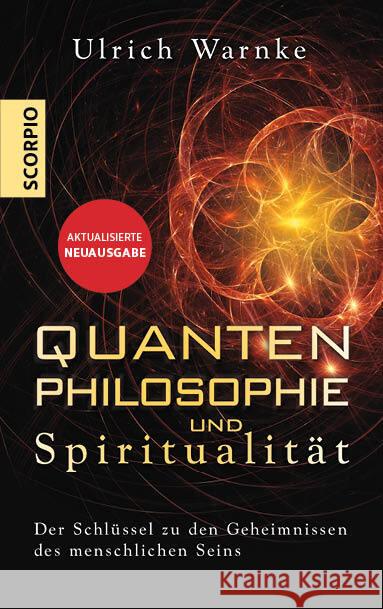 Quantenphilosophie und Spiritualität Warnke, Ulrich 9783958036284 scorpio - książka