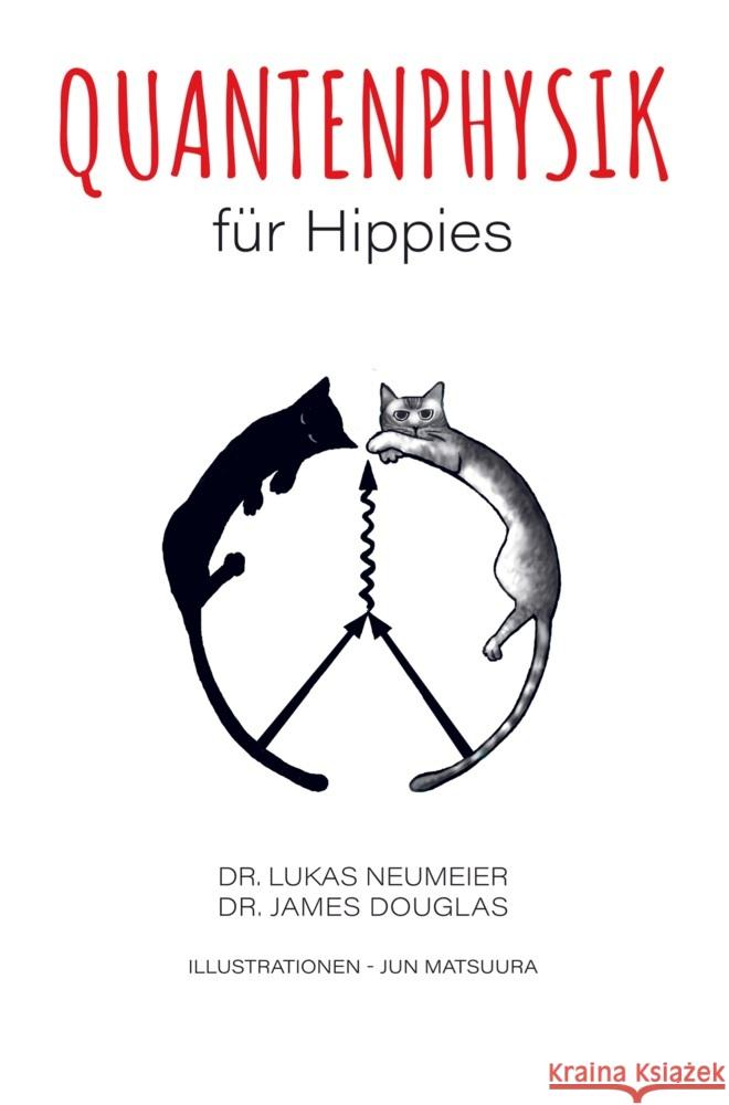 Quantenphysik für Hippies Dr. Lukas Neumeier 9789403711232 Bookmundo - książka