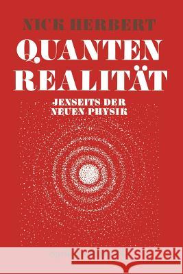 Quantenrealität: Jenseits Der Neuen Physik Herbert 9783034866828 Birkhauser - książka