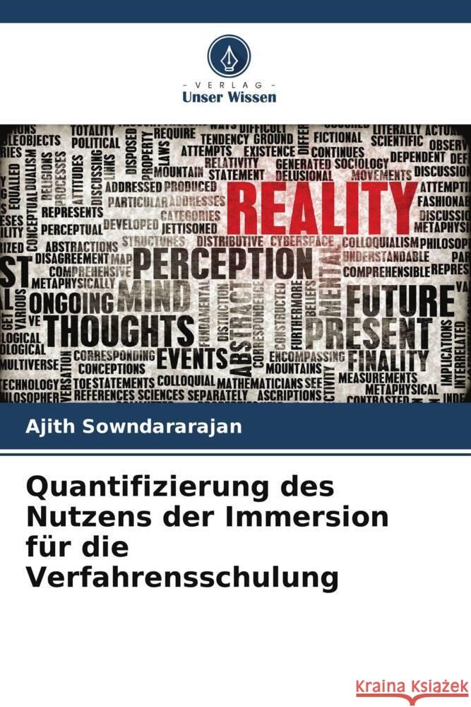 Quantifizierung des Nutzens der Immersion f?r die Verfahrensschulung Ajith Sowndararajan 9786207392810 Verlag Unser Wissen - książka