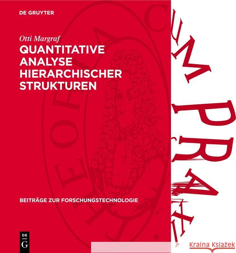 Quantitative Analyse Hierarchischer Strukturen Otti Margraf 9783112736487 de Gruyter - książka