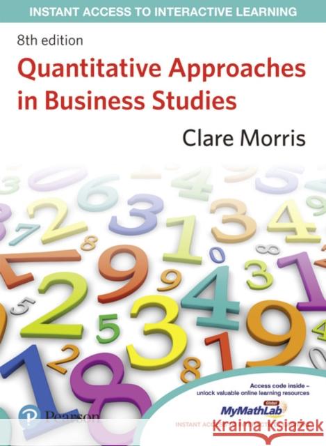 Quantitative Approaches in Business Studies Clare Morris 9780273738633 Pearson Education Limited - książka