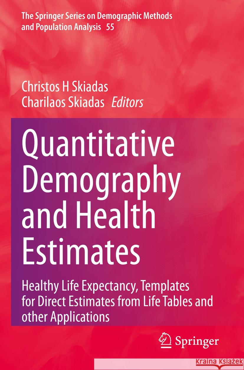 Quantitative Demography and Health Estimates  9783031286995 Springer Nature Switzerland - książka