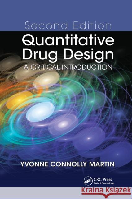 Quantitative Drug Design: A Critical Introduction Yvonne C. Martin 9780367384142 CRC Press - książka