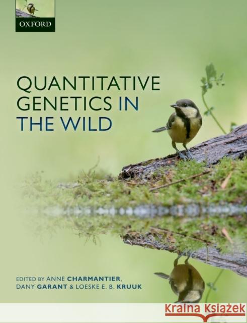 Quantitative Genetics in the Wild Anne Charmantier Dany Garant Loeske E. B. Kruuk 9780199674244 Oxford University Press, USA - książka
