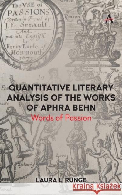 Quantitative Literary Analysis of Aphra Behn's Works Laura L. Runge 9781839982002 Anthem Press - książka