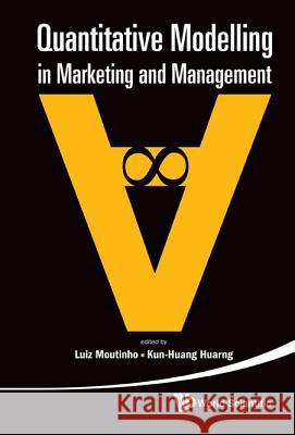 Quantitative Modelling in Marketing and Management Luiz Moutinho 9789814407717  - książka