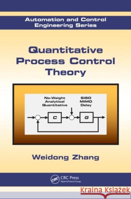 Quantitative Process Control Theory Weidong Zhang   9781439855577 Taylor and Francis - książka