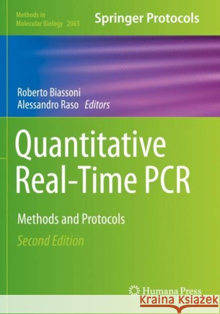 Quantitative Real-Time PCR: Methods and Protocols Biassoni, Roberto 9781493998357 Springer New York - książka