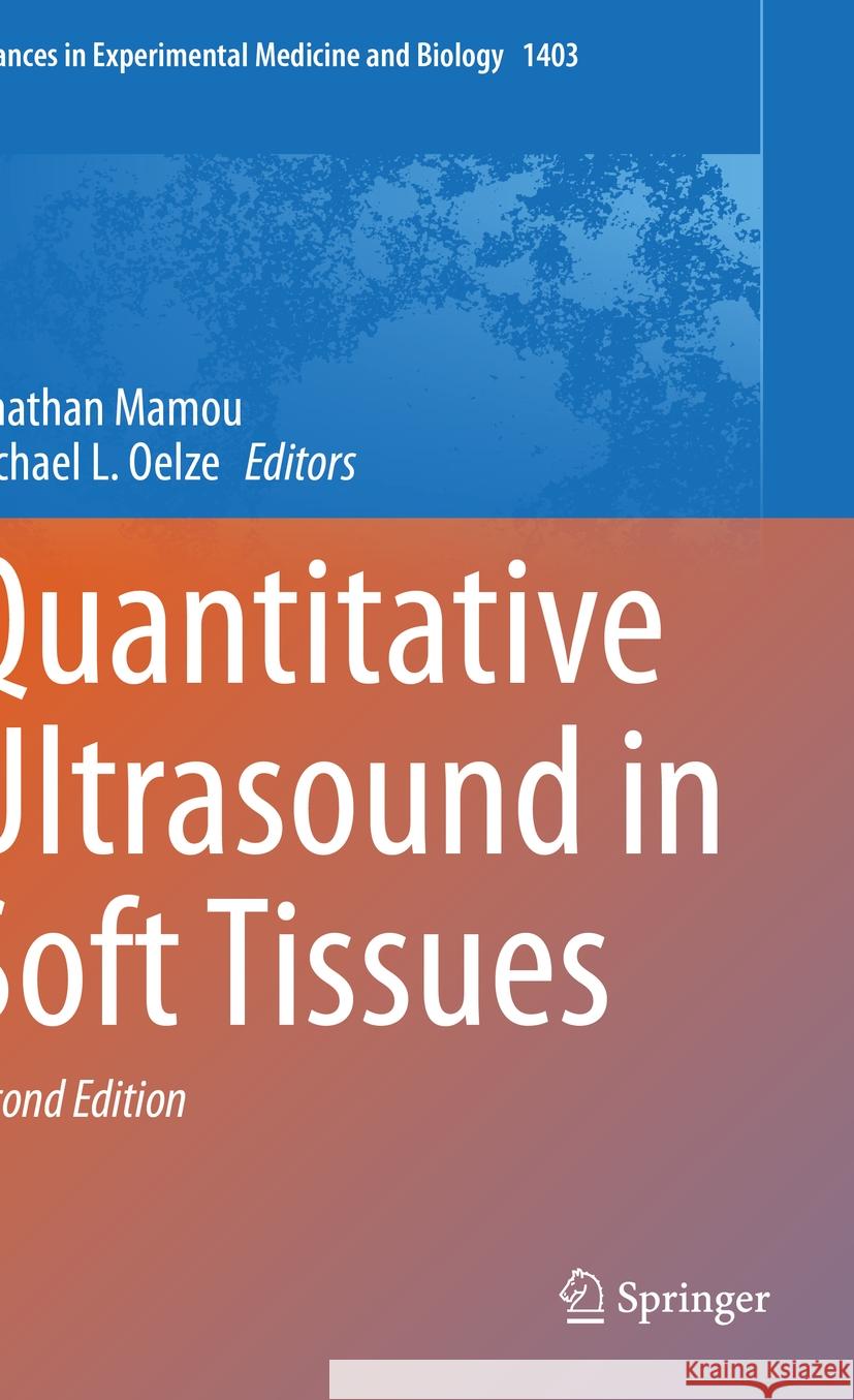 Quantitative Ultrasound in Soft Tissues  9783031219894 Springer International Publishing - książka