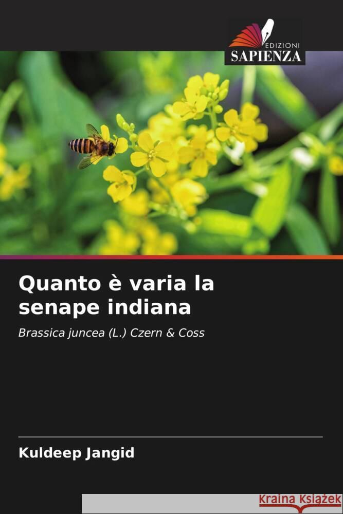 Quanto è varia la senape indiana Jangid, Kuldeep 9786204620589 Edizioni Sapienza - książka