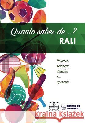 Quanto sabes de... Rali Notebook, Wanceulen 9781981766925 Createspace Independent Publishing Platform - książka
