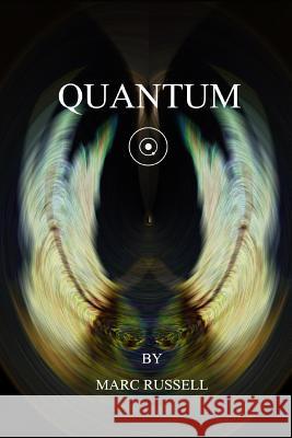 Quantum Marc Russell 9781625268655 Solstice Publishing - książka