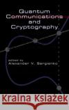 Quantum Communications and Cryptography Alexander V. Sergienko 9780849336843 CRC Press