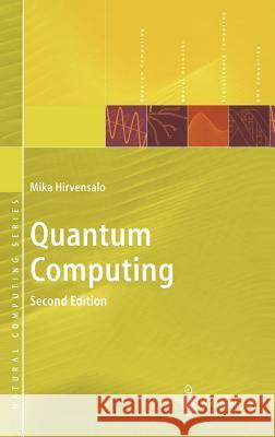 Quantum Computing Mika Hirvensalo 9783540407041 Springer - książka