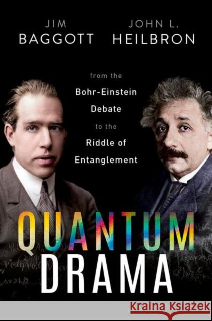 Quantum Drama: From the Bohr-Einstein Debate to the Riddle of Entanglement  9780192846105 Oxford University Press - książka