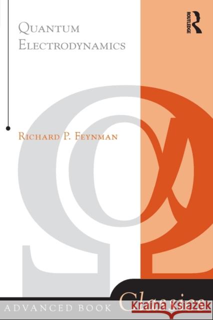 Quantum Electrodynamics Richard Phillips Feynman Feynman 9780201360752 Perseus Books Group - książka