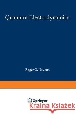 Quantum Electrodynamics Gunnar Kallen Carl K. Iddings M. Mizushima 9783642880216 Springer - książka