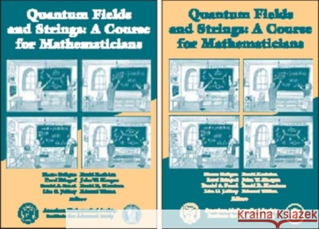Quantum Fields and Strings : A Course for Mathematicians, Volume 1 & 2  9780821820148 AMERICAN MATHEMATICAL SOCIETY - książka