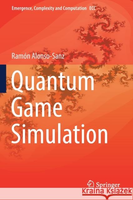 Quantum Game Simulation Ramon Alonso-Sanz 9783030196363 Springer - książka