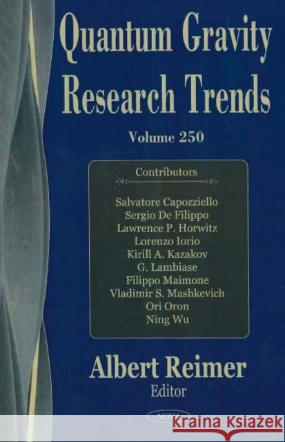 Quantum Gravity Research Trends Albert Reimer 9781594543241 Nova Science Publishers Inc - książka