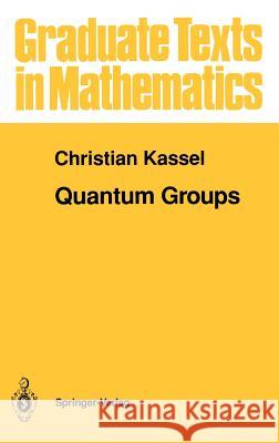 Quantum Groups Christian Kassel Ollman                                   Park 9780387943701 Springer - książka